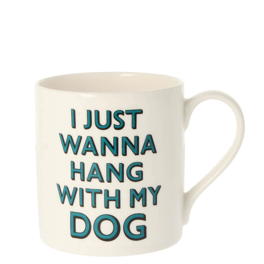 Samantha Morris I Just Wanna Hang With My Dog Mug 350ml
